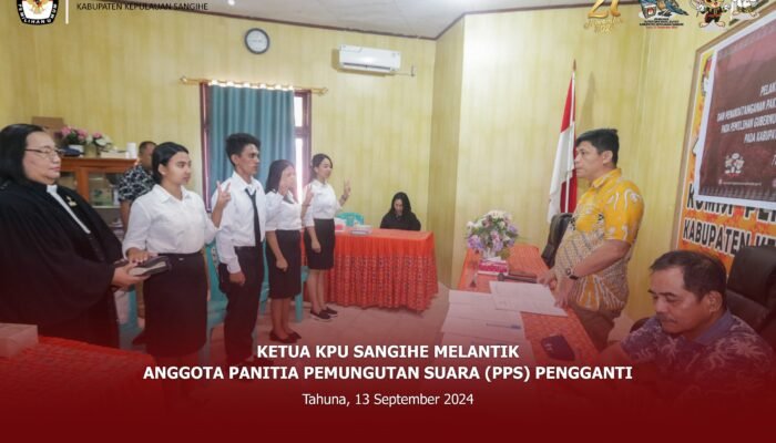 Pelantikan Anggota PPS Pengganti oleh KPU Sangihe